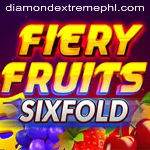 FieryFruitsSixFold: Unveiling the Thrills of DIAMOND EXTREME