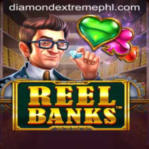 Exploring the Engaging World of ReelBanks: A Deep Dive into DIAMOND EXTREME