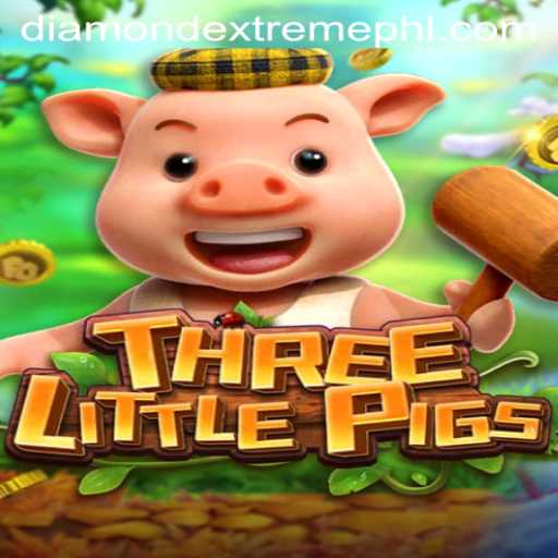 Explore the Adventure of THREELITTLEPIGS with DIAMOND EXTREME