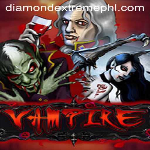 Exploring the World of Vampire: DIAMOND EXTREME